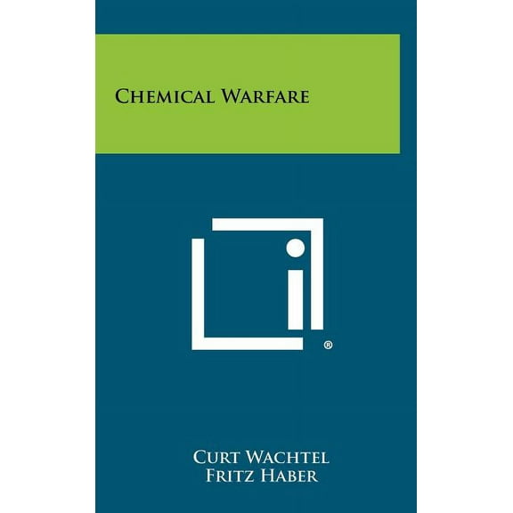 Chemical Warfare (Hardcover)