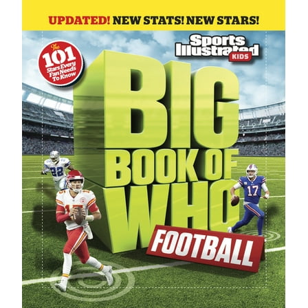 Sports Illustrated Kids Big Books Big Book of Who Football, (Hardcover)