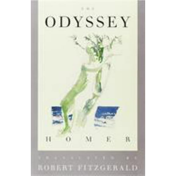 Pre-Owned The Odyssey: The Fitzgerald Translation (Paperback) 0374525749 9780374525743