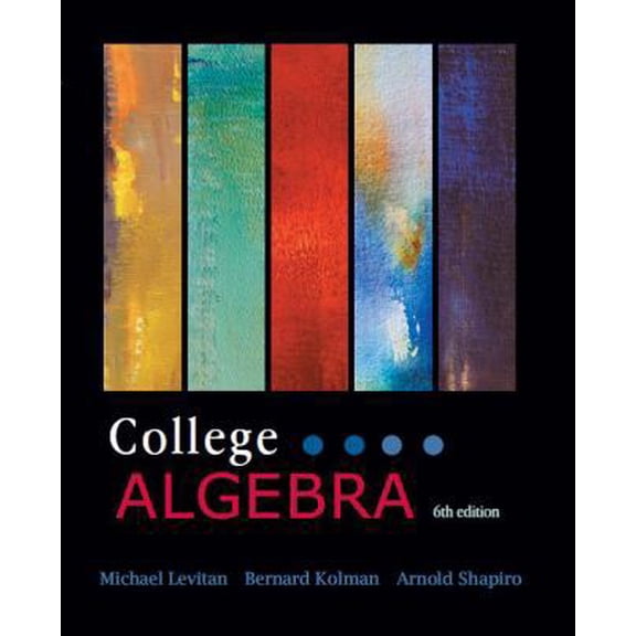 Pre-Owned College Algebra 6/e by Michael Levitan (2011-05-03) (Hardcover) 1602298777 9781602298774