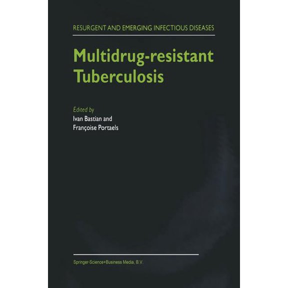 Resurgent and Emerging Infectious Diseas Multidrug-Resistant Tuberculosis, Book 1, (Paperback)