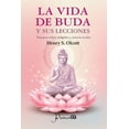 thumbnail image 1 of La vida de Buda y sus lecciones, 1 of 2