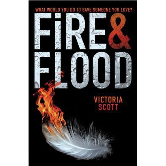 Pre-Owned Fire & Flood (Paperback) 0545730481 9780545730488