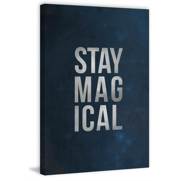 Stay Magical Painting Print on Wrapped Canvas