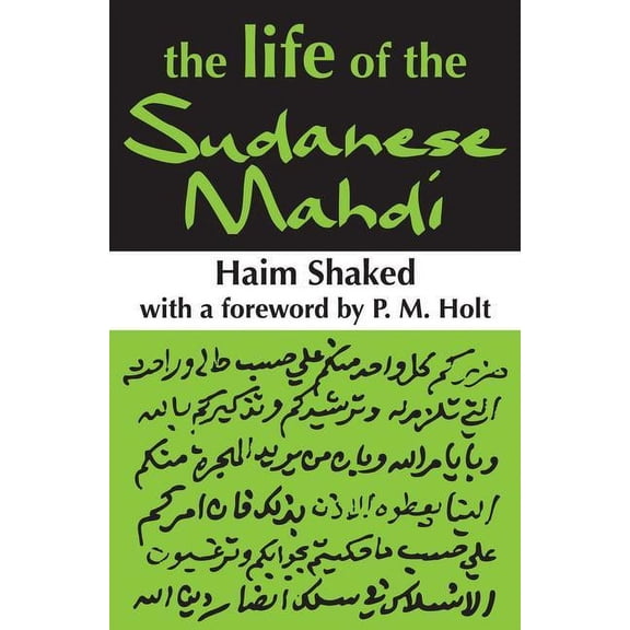 The Life of the Sudanese Mahdi, (Paperback)