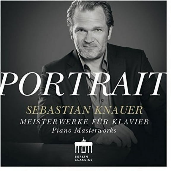 Bach / Knauer - Portrait: Sebastian Knauer - Music & Performance - CD