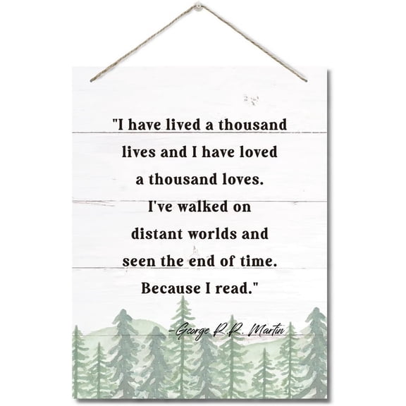 Zomyto George R.R. Martin Inspirational Quote Decor Sign, I Have Lived A Thousand Lives, Hanging Printed Wall Plaque Wood Signs, Motivational Decor 10x8 inch