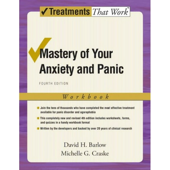 Pre-Owned Mastery of Your Anxiety and Panic: Workbook 4/e (Treatments That Work) Paperback