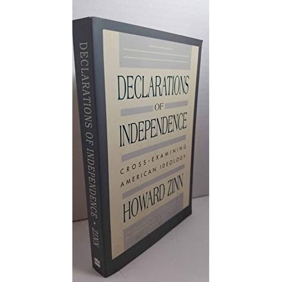 Pre-Owned Declarations of Independence: Cross-Examining American Ideology (Paperback) 0060921080 9780060921088