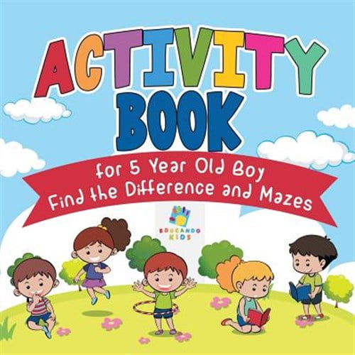 Pre-Owned Activity Book for 5 Year Old Boy Find the Difference and Mazes (Paperback)