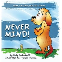 Never Mind, (Hardcover)