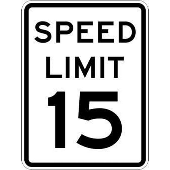 15-MPH Speed Limit Signs - 8" X 12" inch