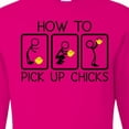 thumbnail image 4 of Inktastic How to Pick Up Chicks Funny Long Sleeve T-Shirt, 4 of 5