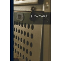 Hya Yaka; 3 (Paperback)