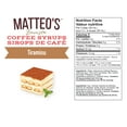 thumbnail image 5 of Matteo's Sugar Free Coffee Syrup, Tiramisu, 750mL, 0 Calories, 0 Sugar, (Single Bottle), 5 of 5
