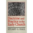 thumbnail image 1 of Pre-Owned Doctrine and Practice in the Early Church (Paperback) 0802806295 9780802806291, 1 of 1