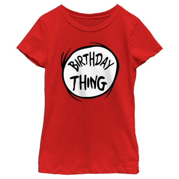Girl's Dr. Seuss Birthday Thing Graphic T-Shirt