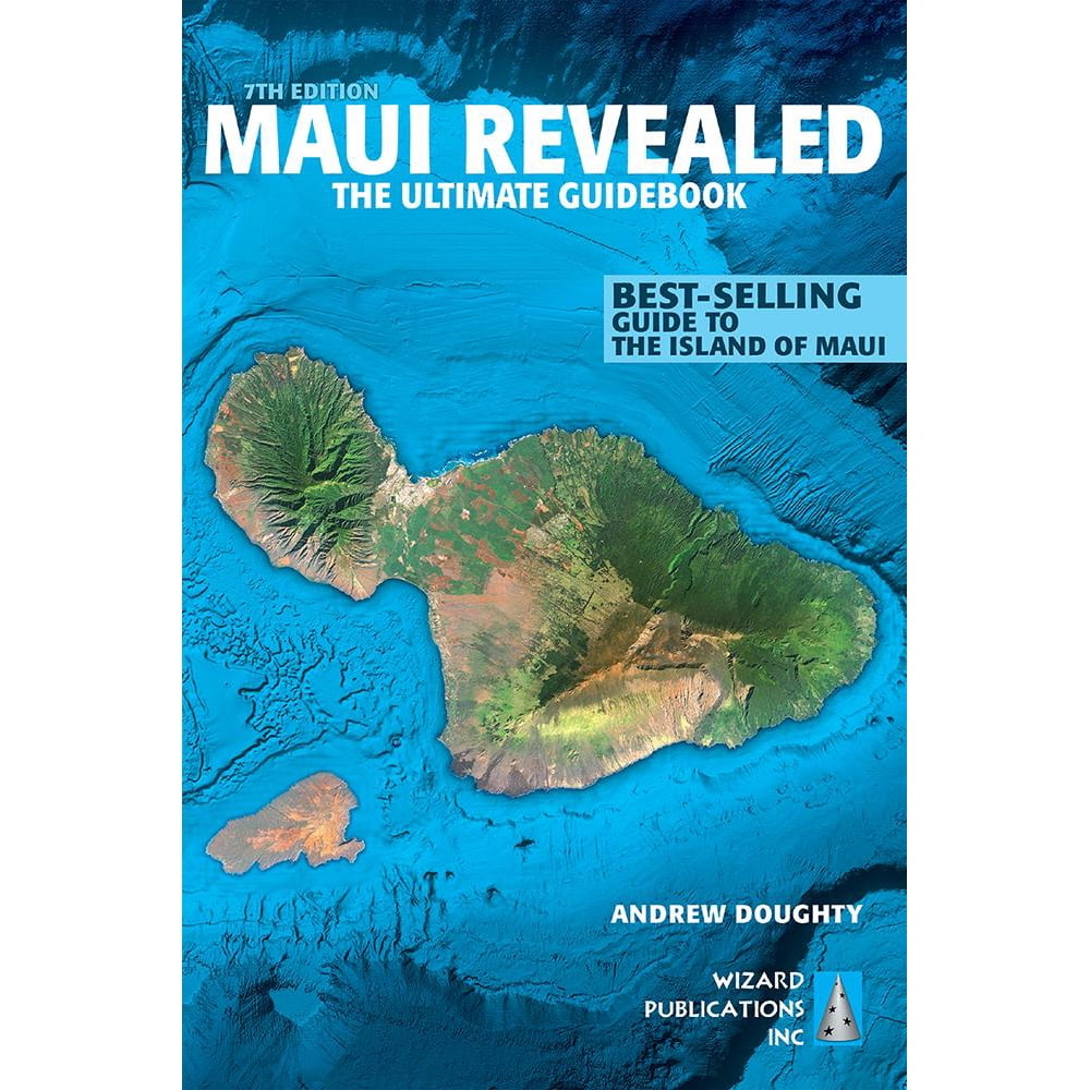 Maui Revealed The Ultimate Guidebook (Paperback)