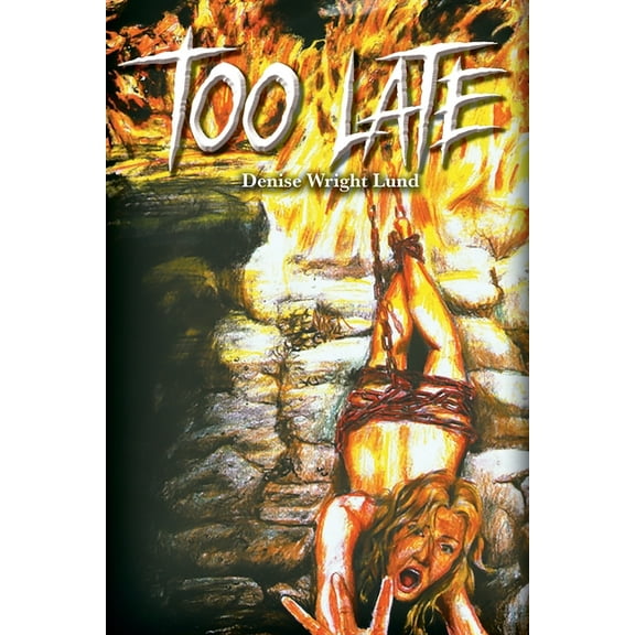 Too Late, (Paperback)
