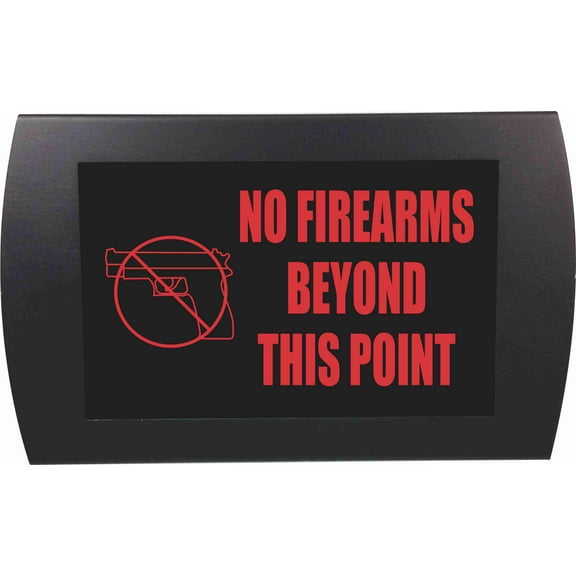 AMERICAN RECORDER - "NO FIREARMS BEYOND THIS POINT" LED Lighted Sign