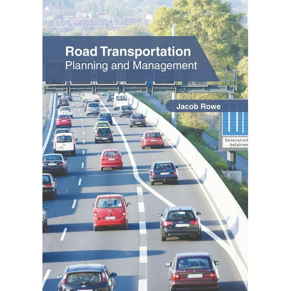 Road Transportation: Planning and Management, (Hardcover)