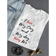 thumbnail image 3 of Love My Dog Quote T-Shirt Women -SPIdeals Designs, Female 4X-Large, 3 of 4