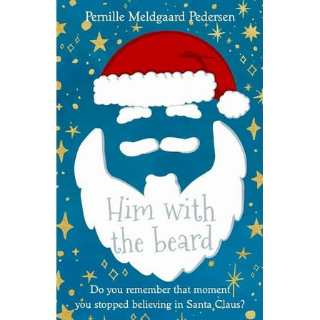Him with the Beard (Paperback)