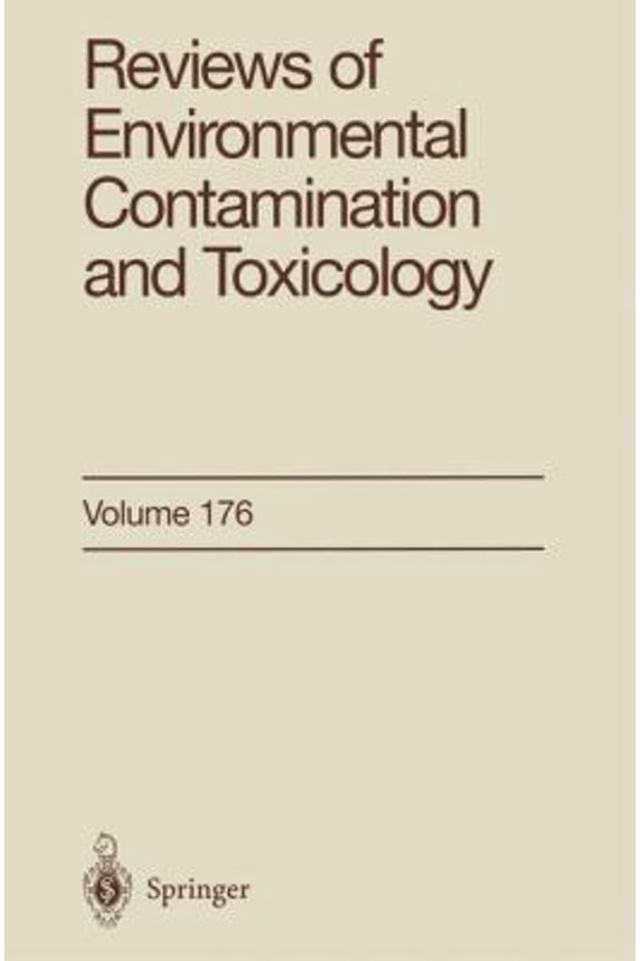 Pre-Owned Reviews of Environmental Contamination and Toxicology (Hardcover) 9780387955179