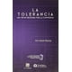 thumbnail image 1 of La tolerancia: una virtud necesaria para la convivencia Editorial Porrúa 9786070922695, 1 of 2