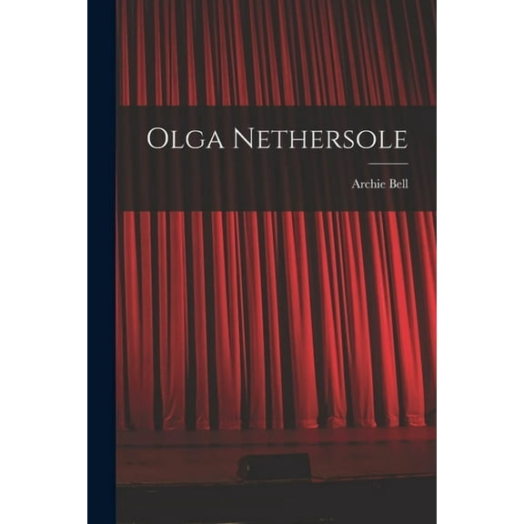 Olga Nethersole (Paperback)