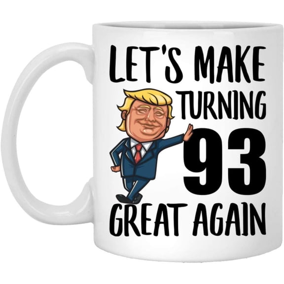 Happy 93rd Birthday Gifts For Boys Girls Turning 93 Year Old Born In 1926 Coffee Mug Funny White 11oz Christmas 2022 Gifts