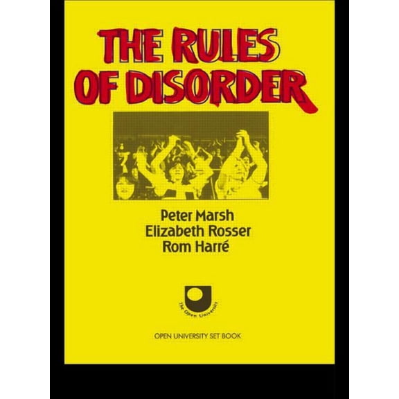 Social Worlds of Childhood The Rules of Disorder, (Paperback)