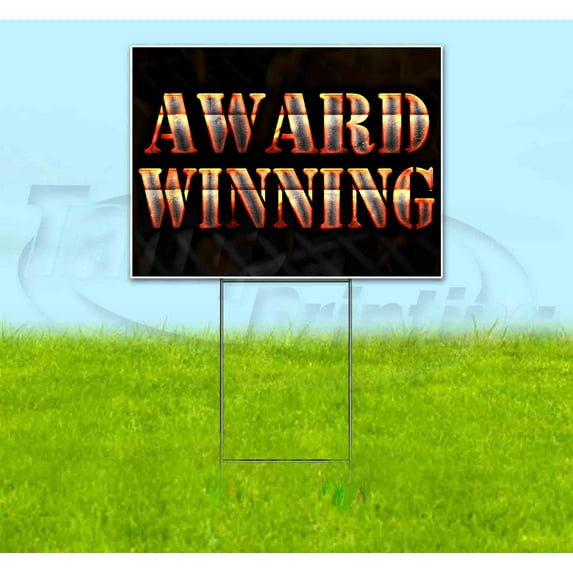 Award Winning (18" x 24") Yard Sign, Includes Metal Step Stake