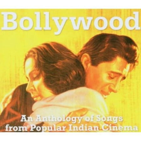 Bollywood: An Anthology Of Songs From Popular Indian Cinema