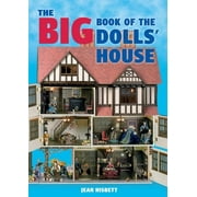 The Big Book of the Dolls' House, Used [Paperback]