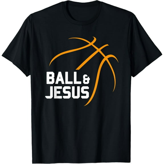 Ball & Jesus, Basketball Christian Sports Bball T-Shirt