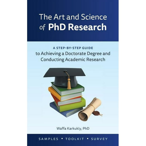 The Art and Science of PhD Research (Hardcover)