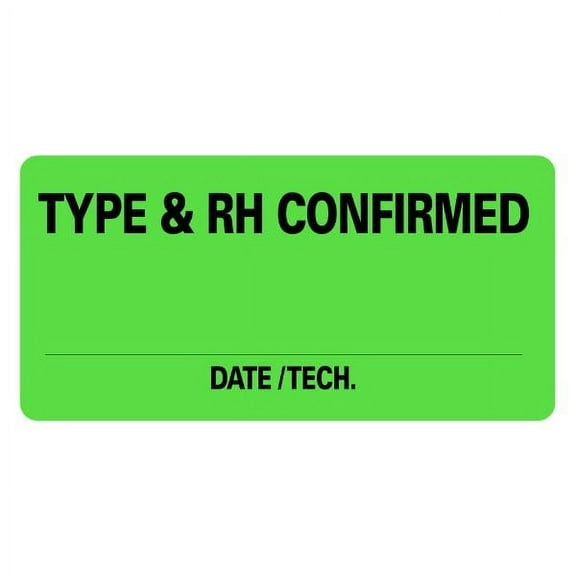 TYPE & RH CONFIRMED Blood Type Labels