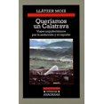 thumbnail image 1 of QUERIAMOS UNA CALATRAVA EDITORIAL ANAGRAMA LLATZER MOIX, 1 of 2