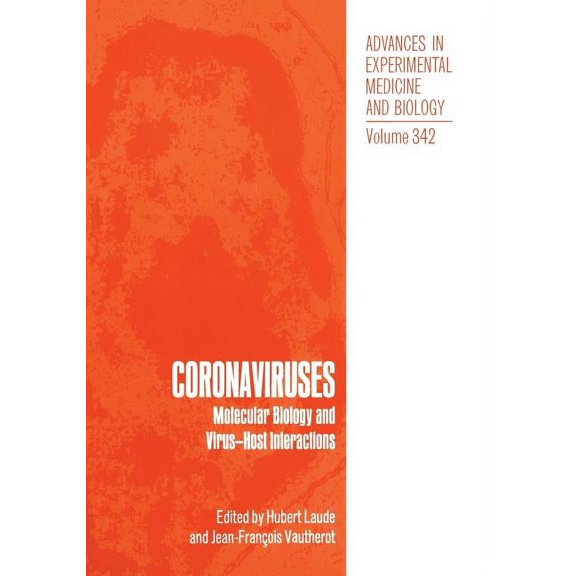 Advances in Experimental Medicine and Bi Coronaviruses: Molecular Biology and Virus-Host Interactions, Book 342, (Paperback)