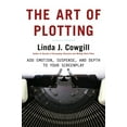 thumbnail image 2 of Pre-Owned The Art of Plotting: Add Emotion, Suspense, and Depth to your Screenplay (Paperback) 1580650708 9781580650700, 2 of 2