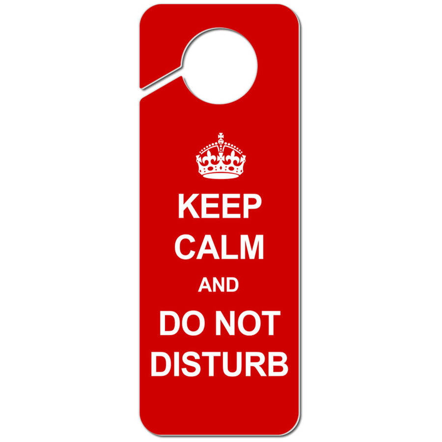 Do Not Disturb the Queen Plastic Door Knob Hanger Sign 