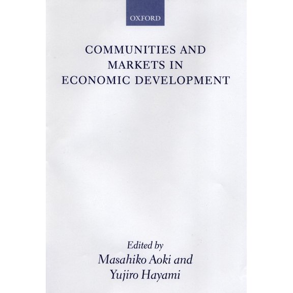 Communities and Markets in Economic Development, (Hardcover)