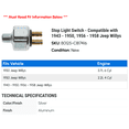 thumbnail image 2 of Stop Light Switch - Compatible with 1943 - 1950, 1956 - 1958 Jeep Willys 1944 1945 1946 1947 1948 1949 1957, 2 of 2