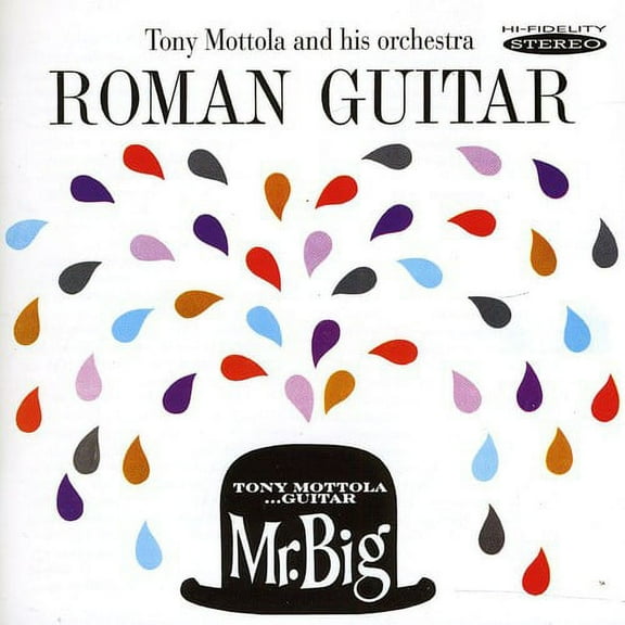 Tony Mottola - Roman Guitar and Mr. Big - Music & Performance - CD