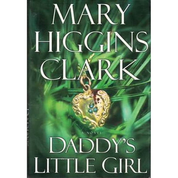 Pre-Owned Daddy's Little Girl (Hardcover) 0743206045 9780743206044