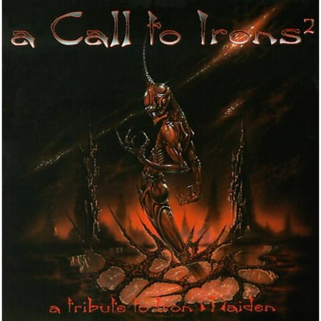 Call To Arms 2: A Tribute To Iron Maiden