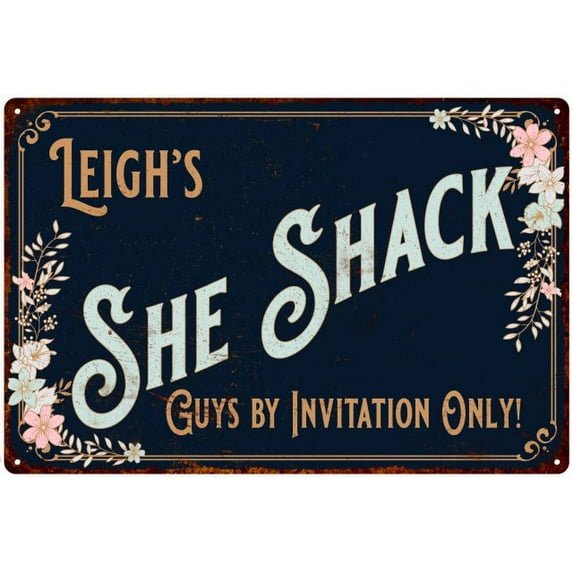 Leigh's SHE SHACK Sign Metal Wall Decor 8 x 12 High Gloss Metal 208120060442