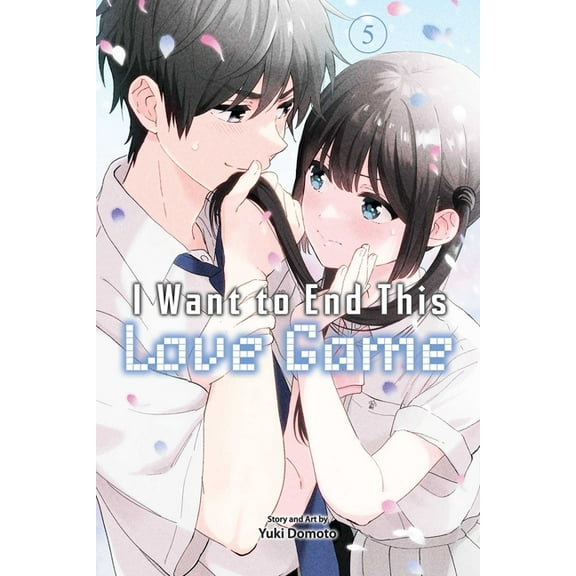 I Want to End This Love Game I Want to End This Love Game, Vol. 5, (Paperback)