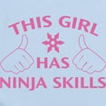 thumbnail image 2 of CafePress - This Girl Has Ninja Skills Infant Bodysuit - Baby Light Bodysuit, Size Newborn - 24 Months, 2 of 4